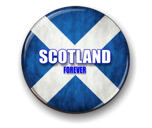 Scotland Forever - large badge